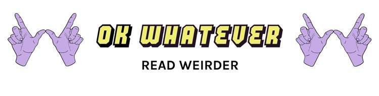 OK Whatever OK Whatever